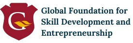 Global Foundation for Skill Development and Entrepreneurship